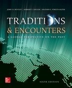 Bentley, Traditions &amp; Encounters: A Global Perspective on the Past, AP Edition ©2015 6e, Student Edition (AP TRADITIONS &amp; ENCOUNTERS (WORLD HISTORY))