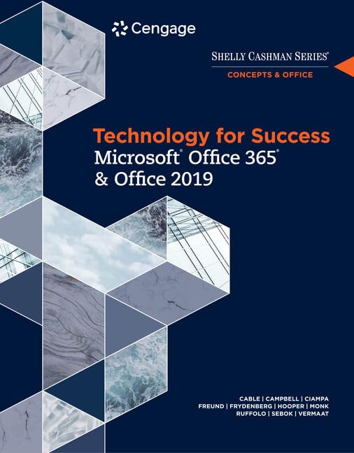 Technology for Success and Shelly Cashman Series MicrosoftOffice 365 &amp; Office 2019 (MindTap Course List)