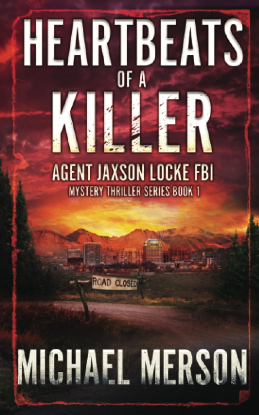 Heartbeats of a Killer (Jaxson Locke)